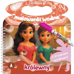 Królewny. Zadanka & malowanki wodne