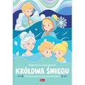 Królowa Śniegu. Bajeczki do poduszki