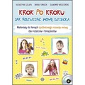 Krok po kroku Jak rozwijać mowę dziecka Materiałydo terapii opóźnionego rozwoju mowy dla rodziców i terapeutów