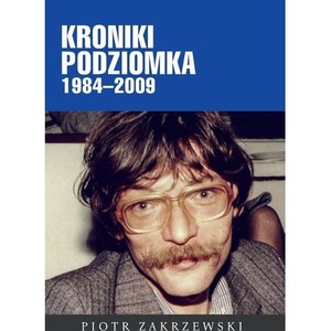 Kroniki Podziomka 1984-2009