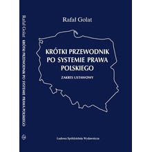 Krótki przewodnik po systemie prawa polskiego