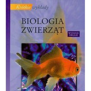 Krótkie wykłady Biologia zwierząt PWN