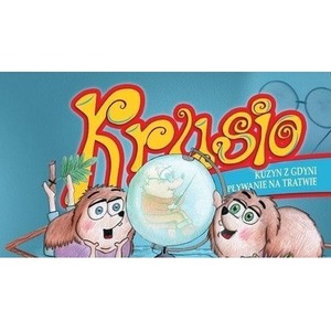 Krusio Kuzyn z Gdyni i pływanie na tratwie