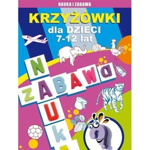 Krzyżówki dla dzieci 7-12 lat. Moje hobby