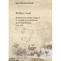 Ktistes i inni. Bohaterowie mitów i legend...