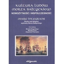 Kultura ludów Morza Bałtyckiego... + CD