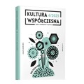 Kultura Współczesna 4/2025 Bio-tech-med