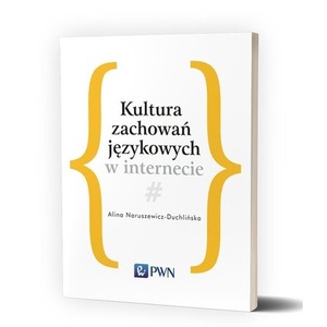 Kultura zachowań językowych w internecie