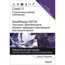 Kwalifikacja INF.03. Programowanie aplikacji cz. 3