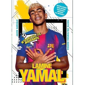 Lamine Yamal. Złota nadzieja futbolu