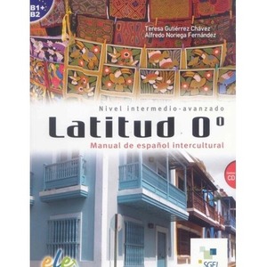 Latitud 0 Nivel intermedio-avanzado B2-C1 + CD