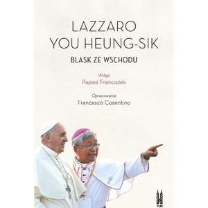 Lazzaro You Heung-sik. Blask ze Wschodu