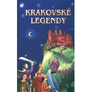 Legendy krakowskie (wersja słowacka)