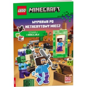 Lego Minecraft. Wyprawa po netherytowy miecz