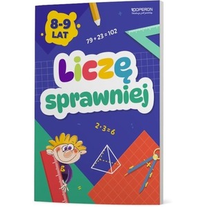 Liczę sprawniej Zeszyt do treningu umiejęt. mat