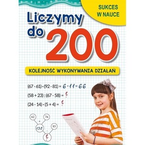 Liczymy do 200. Kolejność wykonywania działań