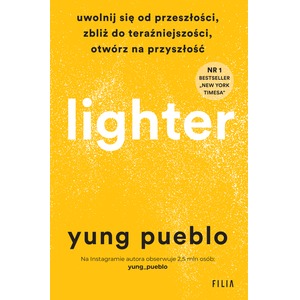 Lighter. Uwolnij się od przeszłości, zbliż do..