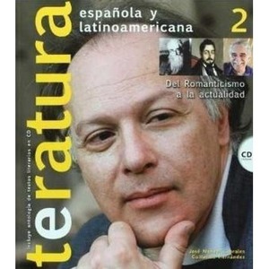 Literatura espanola y latinoamericana 2 + CD