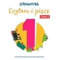 Lokomotywa 1 Czytam i piszę Ćwiczenia cz 2 EDYCJA 2026