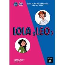 Lola y Leo 3 Libro del alumno A2.1