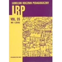 Lubelski Rocznik Pedagogiczny T.35. 1/2016