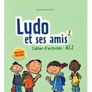 Ludo et ses amis 2 A1.2 ćwiczenia DIDIER