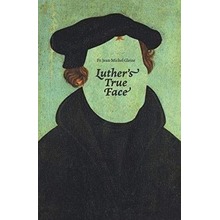 Luther's true face
