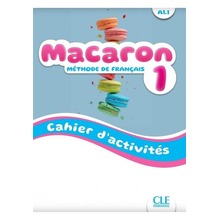 Macaron 1 ćw do nauki francuskiego dla dzieci A1.1