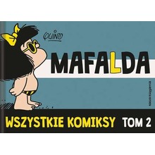 Mafalda. Wszystkie komiksy T. 2