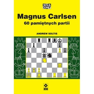Magnus Carlsen. 60 pamiętnych partii