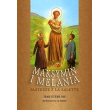 Maksymin i Melania - pasterze z La Salette