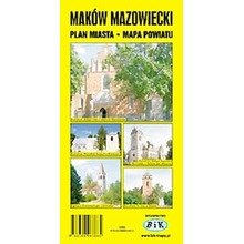Maków Mazowiecki. Plan miasta z Mapą Powiatu