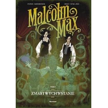 Malcolm Max T.2 Zmartwychwstanie
