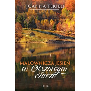 Malownicza jesień w Olszowym Jarze