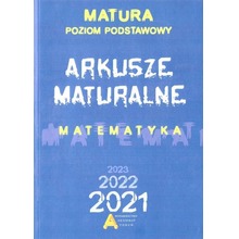 Matematyka. Arkusze Maturalne 2021 ZP