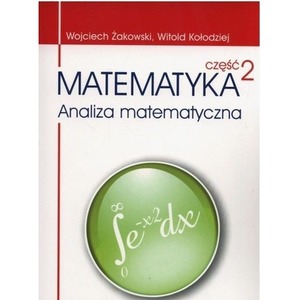 Matematyka cz.2 Analiza matematyczna