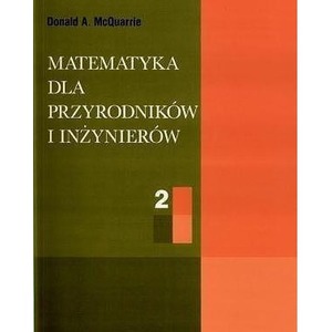 Matematyka dla przyrodników i inżynierów T.2