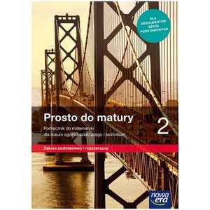 Matematyka LO 2 Prosto do matury podr. ZPiR