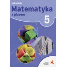 Matematyka SP 5 Z Plusem Podr. w.2018 GWO