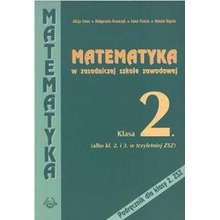 Matematyka ZSZ KL 2. Podręcznik