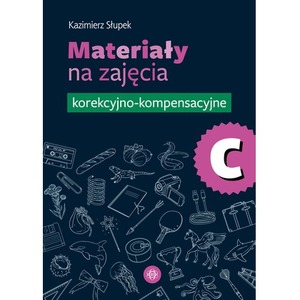 Materiały na zajęcia korekcyjno-kompensacyjne część C