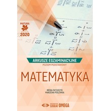Matura 2020 Matematyka Poziom podstawowy Arkusze egzaminacyjne