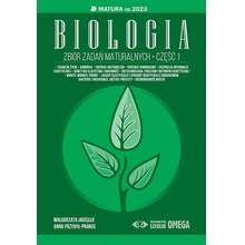 Matura od 2023 Zbiór zadań matural. Biologia cz.1