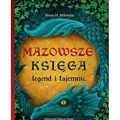 Mazowsze. Księga legend i tajemnic
