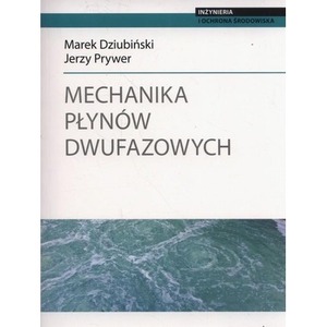 Mechanika płynów dwufazowych