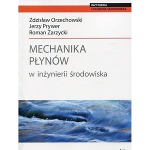 Mechanika płynów w inżynierii środowiska