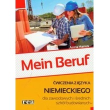 Mein Beruf. Ćwiczenia z języka niemieckiego dla zawodowych i średnich szkół budowlanych