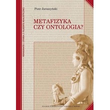 Metafizyka czy ontologia? TW