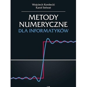 Metody numeryczne dla informatyków