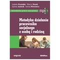 Metodyka działania pracownika socjalnego z osobą i rodziną